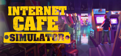 《网吧模拟器(Internet Cafe Simulator)》SC921-游戏仓库独家提供-sc921-色彩游戏网-游戏仓库-全球最大的游戏下载交流中心